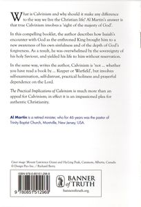 The Practical Implications of Calvinism