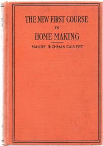 The New First Course in Home Making
