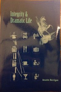 Integrity & Dramatic Life