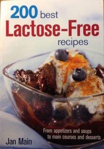 200 Best Lactose-Free Recipes