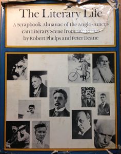 The Literary Life: A Scrapbook Almanac of the Anglo-American Literary Scene from 1900 to 1950