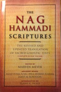 The Nag Hammadi Scriptures: The Revised and Updated Translation of Sacred Gnostic Texts