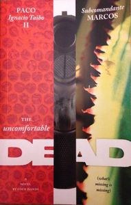 The Uncomfortable Dead: (what's missing is missing)