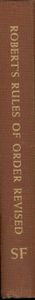 Robert's Rules Of Order Revised (Seventy-Fifth Anniversary Edition)