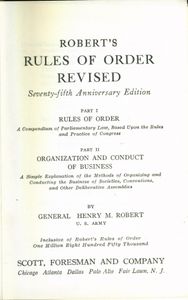 Robert's Rules Of Order Revised (Seventy-Fifth Anniversary Edition)