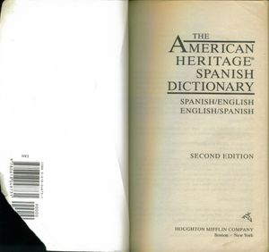 The American Heritage Spanish Dictionary (Spanish/English — English/Spanish)