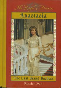 Anastasia The Last Grand Duchess