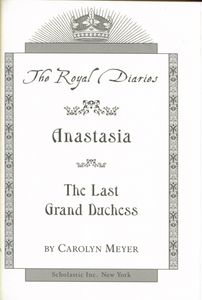 Anastasia The Last Grand Duchess