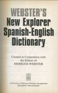Webster's New Explorer Spanish-English Dictionary (Diccionario Español-Inglés)