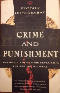 Crime and Punishment: A Novel in Six Parts with Epilogue