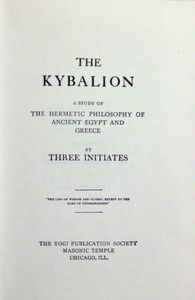 The Kybalion - Hermetic Philosophy