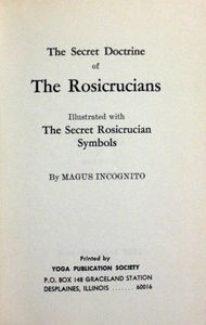 The Secret Doctrine Of The Rosicrucians