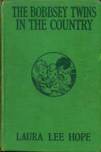 The Bobbsey Twins In The Country