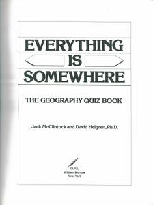 Everything Is Somewhere (The Geography Quiz Book)