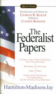 The Federalist Papers