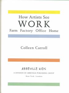 How Artists See Work
