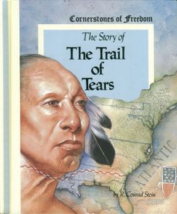 The Story of the Trail of Tears