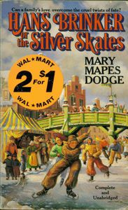 Hans Brinker Or The Silver Skates