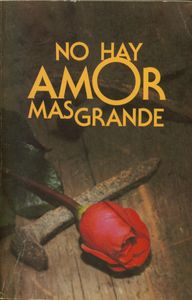 No Hay Amor Mas Grande