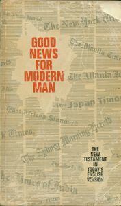 Good News For Modern Man (The New Testament In Today's English Version)