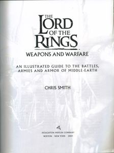 The Lord Of The Rings Weapons And Warfare