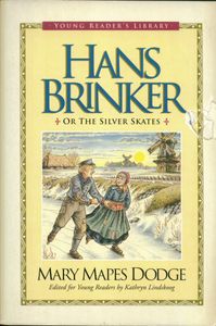 Hans Brinker Or The Silver Skates
