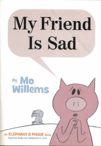My Friend Is Sad