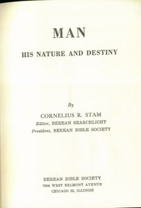 Man — His Nature And Destiny