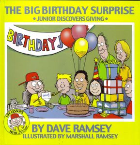The Big Birthday Surprise (Junior Discovers Giving)