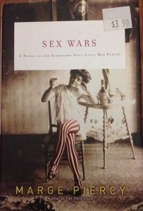 Sex Wars: A Novel of the Turbulent Post-Civil War Period