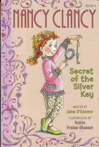 Nancy Clancy Secret of the Silver Key