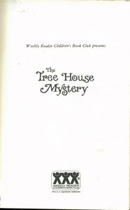 The Tree House Mystery