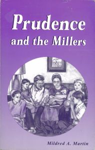Prudence And The Millers