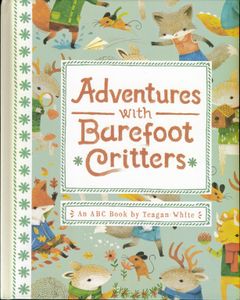 Adventures With Barefoot Critters