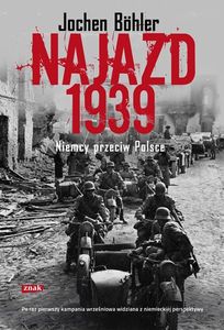 Najazd 1939 - Niemcy Przeciw Polsce