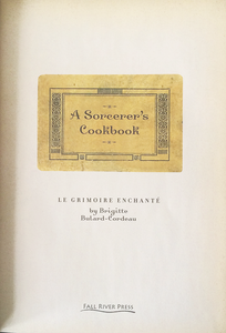A Sorcerer's Cookbook