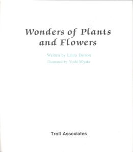 Wonders of Plants and Flowers