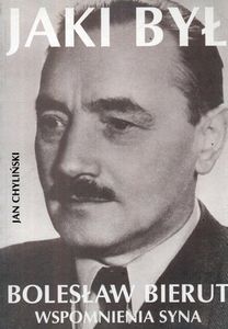 Jaki Był Bolesław Bierut - Wspomnienia Syna