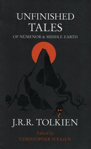 Unfinished Tales of Númenor & Middle-Earth