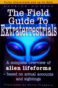 The Field Guide to Extraterrestrials