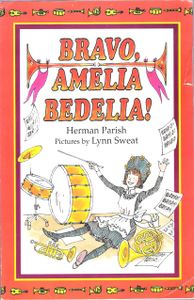 Bravo, Amelia Bedelia!