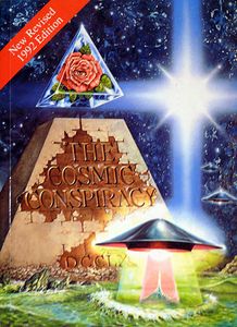 The Cosmic Conspiracy (New Revised 1992 Edition)
