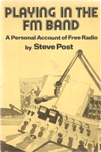 Playing In The FM Band: A Personal Account Of Free Radio