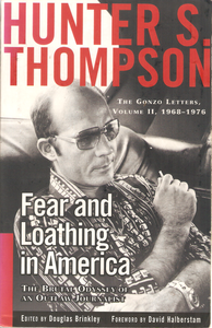 Fear and Loathing In America