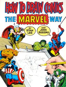 How to Draw Comics the Marvel Way
