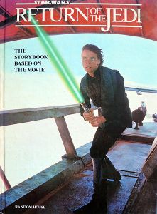 Star Wars Return Of The Jedi (The Storybook Based On The Movie)