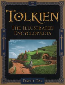 Tolkien: The Illustrated Encyclopaedia