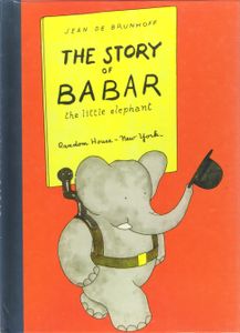 The Story of Babar the Little Elephant