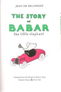 The Story of Babar the Little Elephant