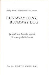 Runaway Pony, Runaway Dog